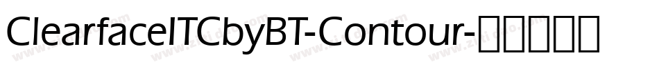 ClearfaceITCbyBT-Contour字体转换