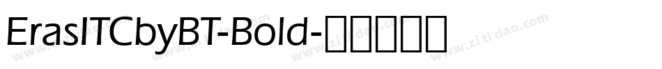 ErasITCbyBT-Bold字体转换