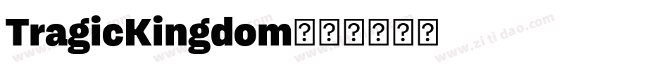 TragicKingdom字体转换