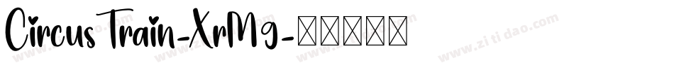 CircusTrain-XrM9字体转换