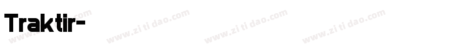 Traktir字体转换