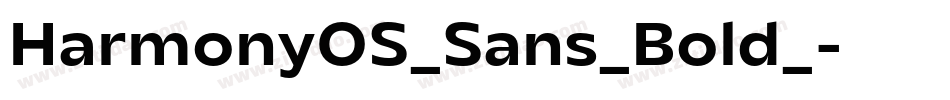 HarmonyOS_Sans_Bold_字体转换