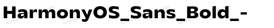 HarmonyOS_Sans_Bold_字体转换