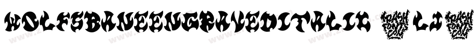WolfsBaneEngravedItalic-6lj1字体转换