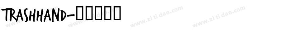 TrashHand字体转换
