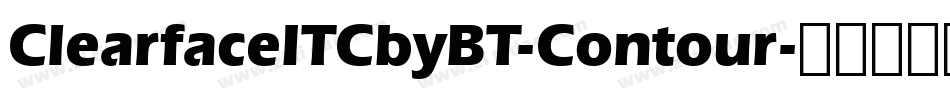 ClearfaceITCbyBT-Contour字体转换