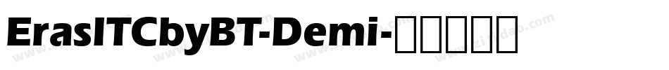 ErasITCbyBT-Demi字体转换