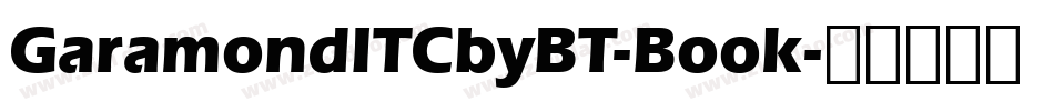 GaramondITCbyBT-Book字体转换