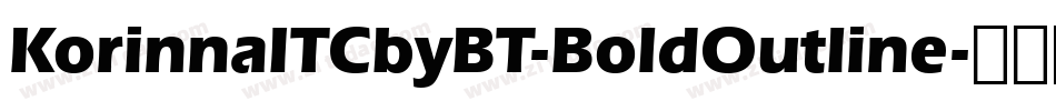 KorinnaITCbyBT-BoldOutline字体转换