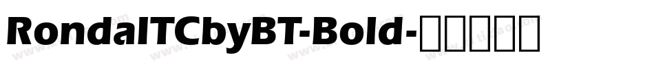 RondaITCbyBT-Bold字体转换