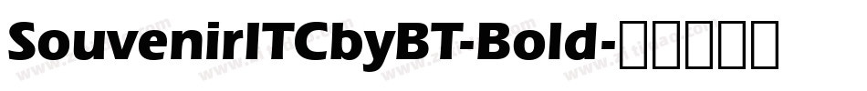 SouvenirITCbyBT-Bold字体转换