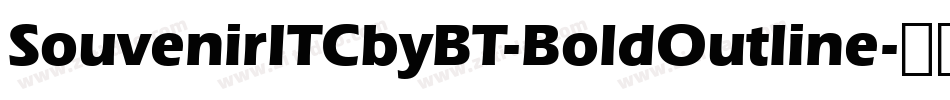 SouvenirITCbyBT-BoldOutline字体转换