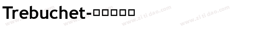 Trebuchet字体转换