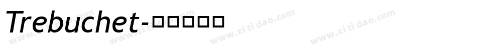 Trebuchet字体转换
