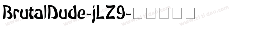 BrutalDude-jLZ9字体转换