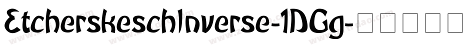 EtcherskeschInverse-1DGg字体转换