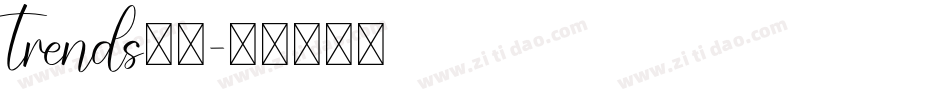 trends字体字体转换