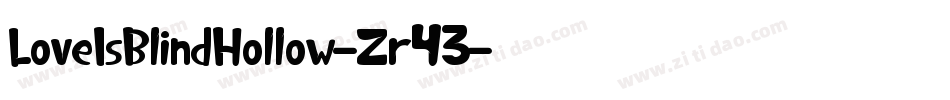 LoveIsBlindHollow-Zr43字体转换