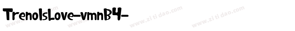 TrenoIsLove-vmnB4字体转换