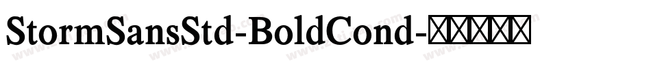 StormSansStd-BoldCond字体转换