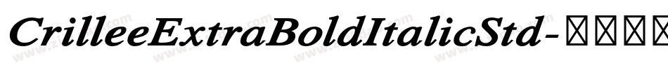 CrilleeExtraBoldItalicStd字体转换