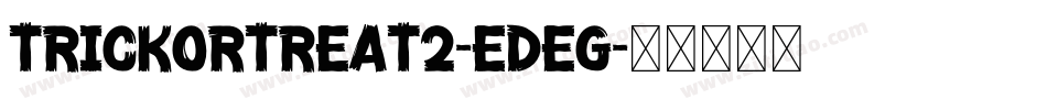 TrickOrTreat2-eDeg字体转换
