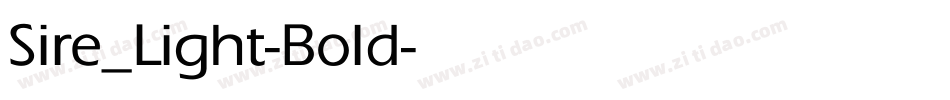 Sire_Light-Bold字体转换