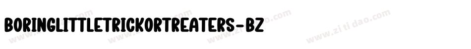 BoringLittleTrickOrTreaters-BZaG字体转换