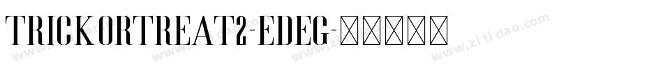 TrickOrTreat2-eDeg字体转换