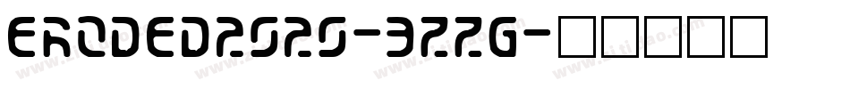 Eroded2020-3ZZG字体转换