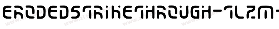 ErodedStrikethrough-1lZM字体转换