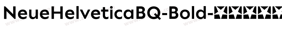 NeueHelveticaBQ-Bold字体转换