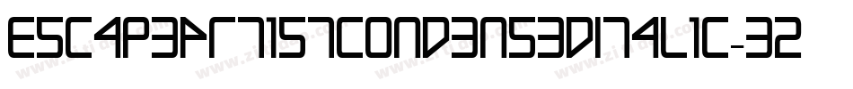 EscapeArtistCondensedItalic-3zl16字体转换 EscapeArtistCondensedItalic-3zl16字体转换