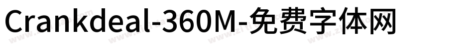 Crankdeal-360M字体转换