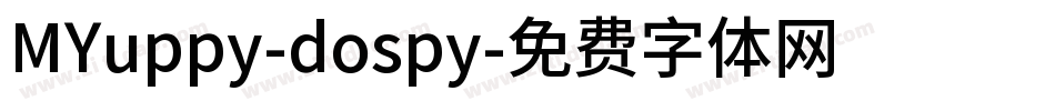 MYuppy-dospy字体转换