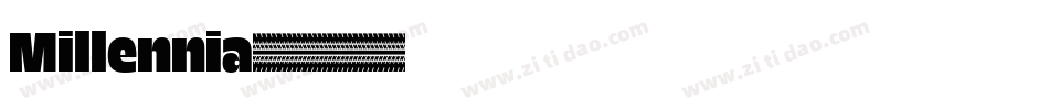 Millennia字体转换