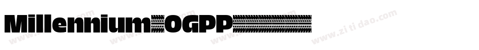 Millennium-OGPP字体转换
