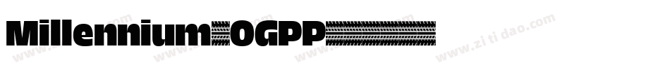 Millennium-OGPP字体转换