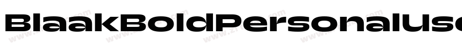 BlaakBoldPersonalUse-G28D字体转换