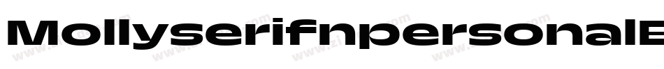 MollyserifnpersonalBold-29Eo字体转换 MollyserifnpersonalBold-29Eo字体转换