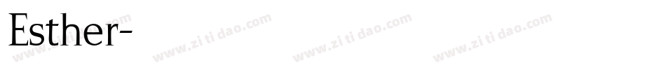 Esther字体转换