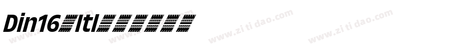 Din16-Itl字体转换