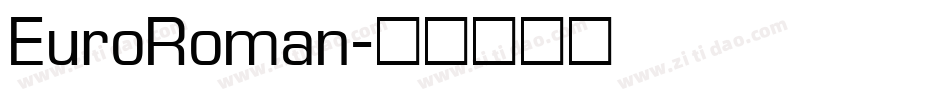 EuroRoman字体转换