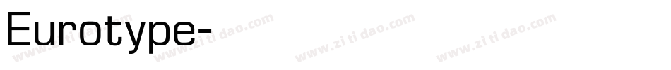 Eurotype字体转换