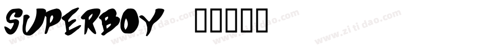 SUPERBOY字体转换