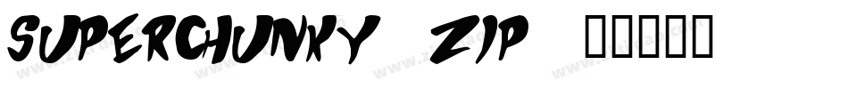 Superchunky.zip字体转换