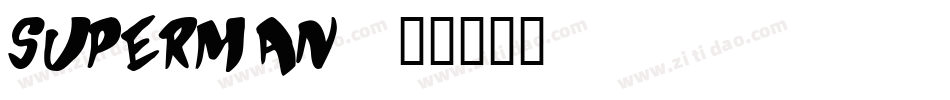 Superman字体转换