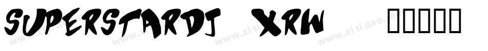 SuperstarDj-xRw0字体转换