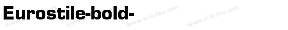 Eurostile-bold字体转换