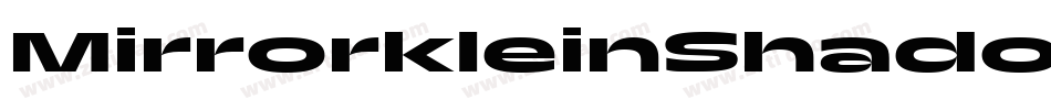 MirrorkleinShadows-aa35字体转换
